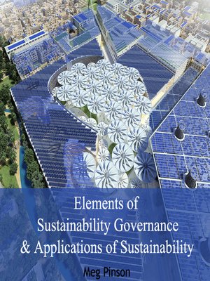 cover image of Elements of Sustainability Governance and Applications of Sustainability